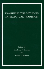 Cover art for Examining the Catholic Intellectual Tradition