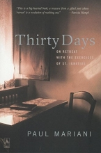 Cover art for Thirty Days: On Retreat with the Exercises of St. Ignatius (Compass)