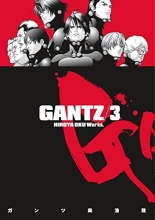 Cover art for Gantz Volume 3 (v. 3)