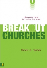 Cover art for Breakout Churches: Discover How To Make The Leap