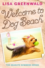 Cover art for Welcome to Dog Beach (The Seagate Summers #1)