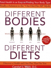 Cover art for Different Bodies, Different Diets: Introducing the Revolutionary 25 Body Type System