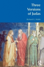 Cover art for Three Versions of Judas (BibleWorld)