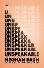 Cover art for The Unspeakable: And Other Subjects of Discussion