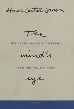Cover art for Henri Cartier-Bresson: The Mind's Eye: Writings on Photography and Photographers