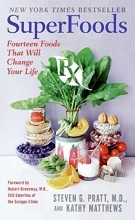 Cover art for SuperFoods Rx: Fourteen Foods That Will Change Your Life