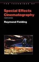 Cover art for Techniques of Special Effects of Cinematography (Library of Communication Techniques, Film)