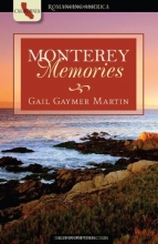 Cover art for Monterey Memories (Romancing America: California)