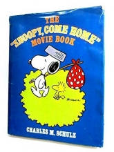 Cover art for The Snoopy, Come Home Movie Book