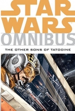 Cover art for Star Wars Omnibus: The Other Sons of Tatooine