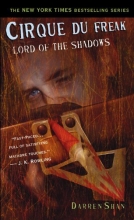 Cover art for Lord of the Shadows (Cirque Du Freak: Saga of Darren Shan, Book 11)