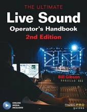 Cover art for The Ultimate Live Sound Operators Handbook, 2nd Edition (Music Pro Guides) Bk/online media
