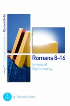 Cover art for Romans 8-16: In view of God's mercy