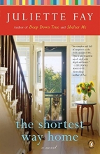 Cover art for The Shortest Way Home: A Novel