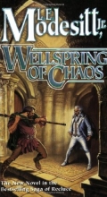 Cover art for Wellspring of Chaos (Saga of Recluce #12)