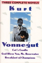 Cover art for Kurt Vonnegut: Three Complete Novels: Cat's Cradle; God Bless You Mr. Rosewater; Breakfast of Champions