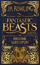 Cover art for Fantastic Beasts and Where to Find Them: The Original Screenplay