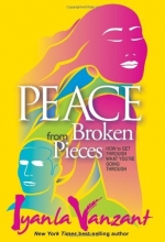 Cover art for Peace from Broken Pieces: How to Get Through What Youre Going Through