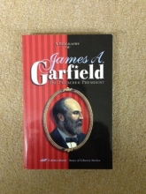 Cover art for A Biography of James A. Garfield: The Preacher President (Sons of Liberty Series)