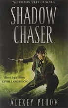 Cover art for Shadow Chaser (The Chronicles of Siala)