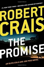 Cover art for The Promise: An Elvis Cole and Joe Pike Novel (An Elvis Cole Novel)