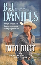 Cover art for Into Dust (The Montana Hamiltons)