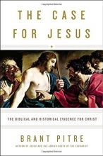 Cover art for The Case for Jesus: The Biblical and Historical Evidence for Christ