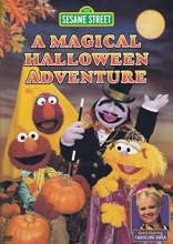 Cover art for Sesame Street -  A Magical Halloween Adventure