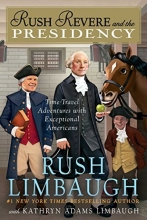 Cover art for Rush Revere and the Presidency