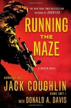 Cover art for Running the Maze (Kyle Swanson Sniper Novels)