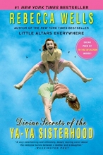 Cover art for Divine Secrets of the Ya-Ya Sisterhood: A Novel (The Ya-Ya Series)