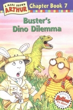 Cover art for Buster's Dino Dilemma: A Marc Brown Arthur Chapter Book 7 (Arthur Chapter Books)