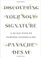 Cover art for Discovering Your Soul Signature: A 33-Day Path to Purpose, Passion & Joy