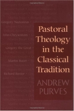 Cover art for Pastoral Theology in the Classical Tradition