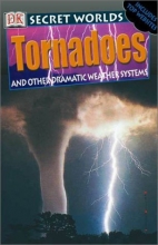 Cover art for Secret Worlds: Tornadoes (Secret Worlds)