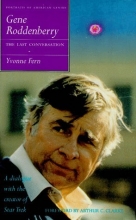 Cover art for Gene Roddenberry: The Last Conversation (Portraits of American Genius)