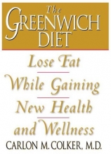 Cover art for Greenwich Diet: Lose Fat While Gaining New Health and Wellness