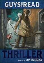 Cover art for Guys Read #2 Thriller