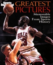Cover art for Sports Illustrated Greatest Pictures: Memorable Images from Sports History