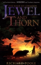 Cover art for Jewel and Thorn (The Book of Lowmoor)