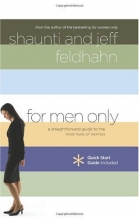Cover art for For Men Only: A Straightforward Guide to the Inner Lives of  Women