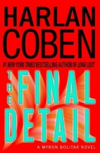 Cover art for The Final Detail: A Myron Bolitar Novel (Myron Bolitar Mysteries)