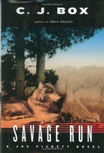 Cover art for Savage Run (A Joe Pickett Novel)