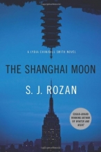 Cover art for The Shanghai Moon: A Bill Smith/Lydia Chin Novel (Bill Smith/Lydia Chin Novels)