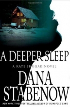 Cover art for A Deeper Sleep (Kate Shugak Mysteries, No. 15)