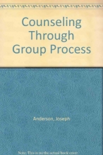 Cover art for Counseling Through Group Process