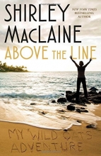 Cover art for Above the Line: My Wild Oats Adventure