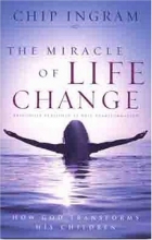 Cover art for The Miracle of Life Change: How God Transforms His Children