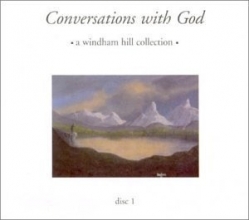 Cover art for Conversations With God: A Windham Hill Collection, Disc 1
