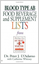 Cover art for Blood Type AB Food, Beverage and Supplemental Lists